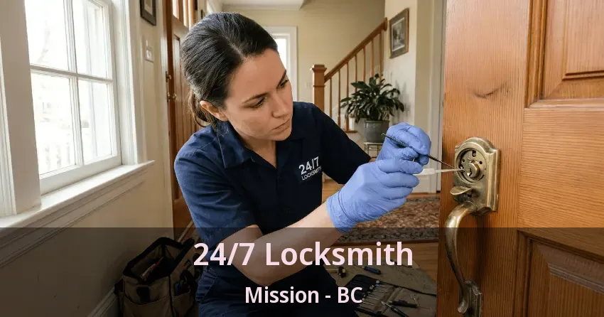 24/7 Locksmith Mission - BC